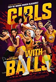 Topları olan kızlar / Girls with Balls 2018 izle