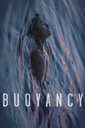 Buoyancy – tr alt yazılı izle