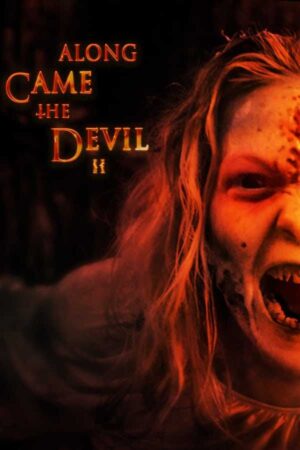 Along Came the Devil 2 – tr alt yazılı izle